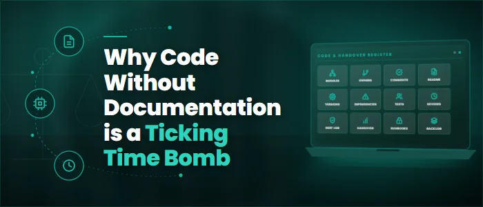 Why Code Without Documentation is a Ticking Time Bomb