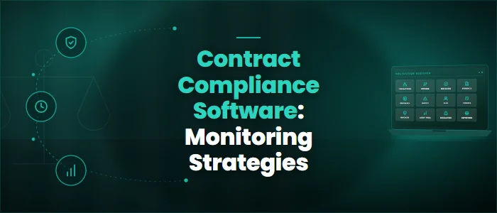 Contract Compliance Software: Monitoring Strategies