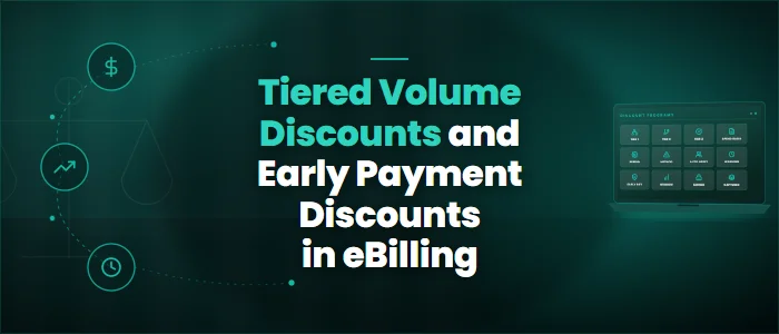 Tiered Volume Discounts and Early Payment Discounts in eBilling