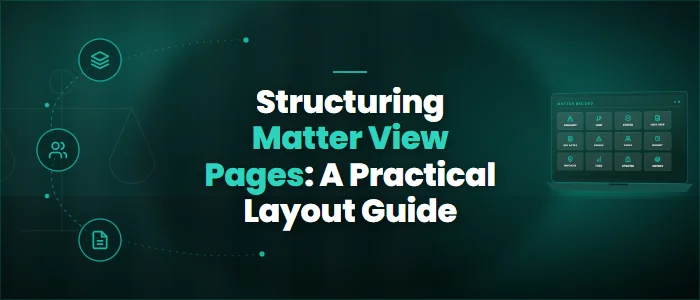 Structuring Matter View Pages: A Practical Layout Guide